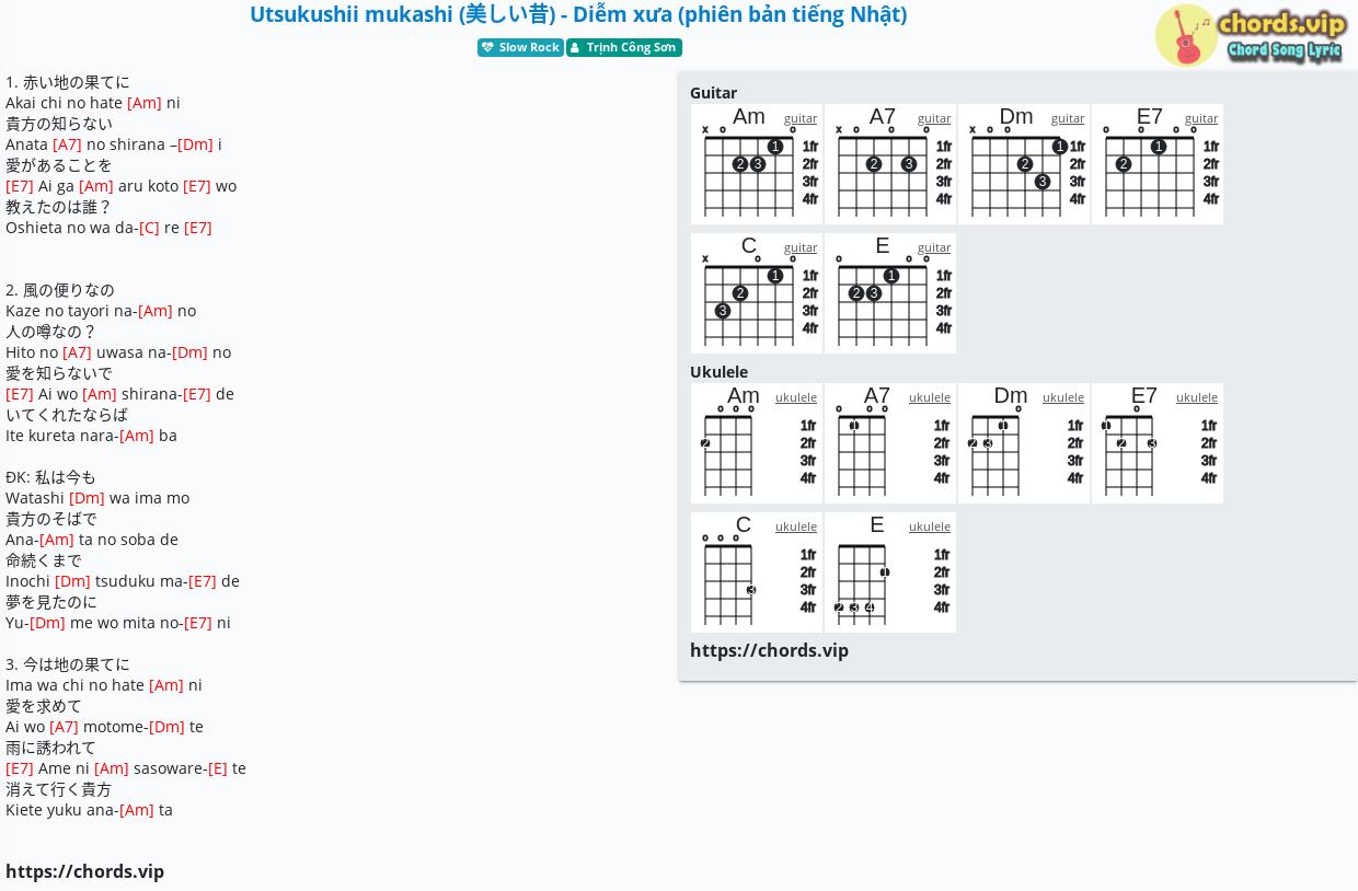 Hợp Am Utsukushii Mukashi 美しい昔 Diễm Xưa Phien Bản Tiếng Nhật Trịnh Cong Sơn Cảm Am Tab Guitar Ukulele Lời Bai Hat Chords Vip